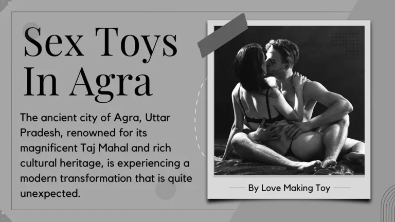 Sex Toys in Agra - Wide Selection Available